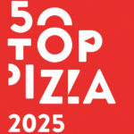 Fue publicada la guía de las 50 Mejores Cadenas de Pizza Artesanal del Mundo de 2025